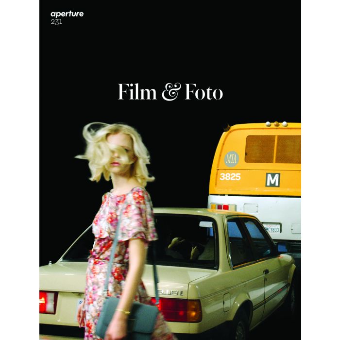 Aperture 231 Summer 2018 Film & Foto