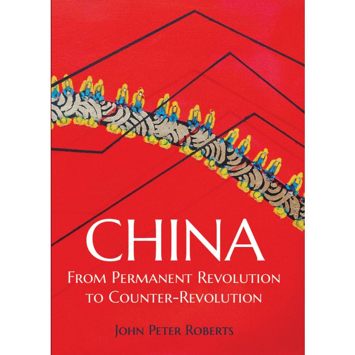 China - From Permanent Revolution to Counter Revolution