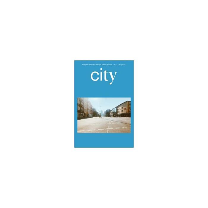City Volume 26 Number 4 August 2022