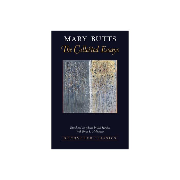 Mary Butts: The Collected Essays