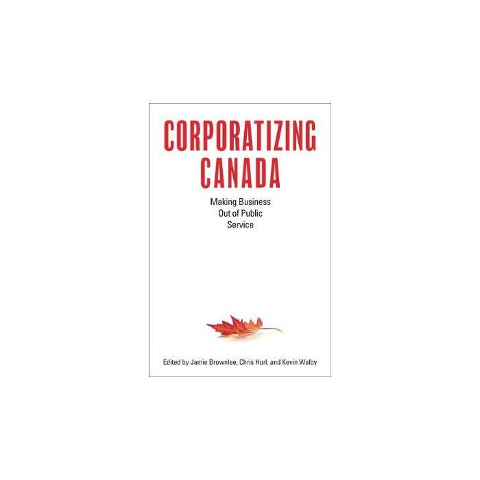 Corporatizing Canada