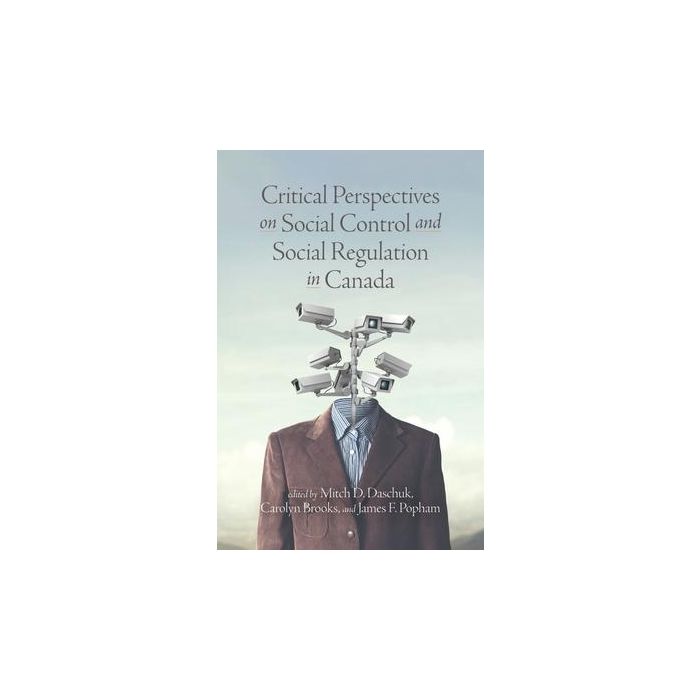 Critical Perspectives on Social Control and Social