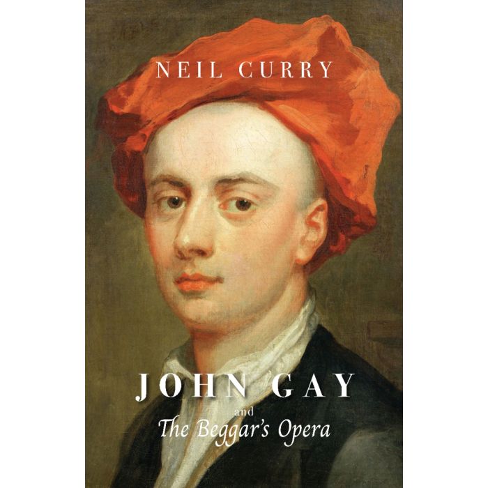 John Gay and The Beggar's Opera