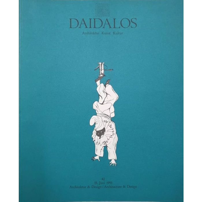 Daidalos 40 June 15th 1991 Architecture & Design