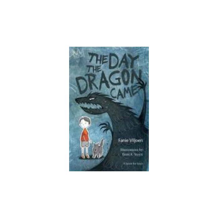 Day the Dragon Came, The - A book for boys