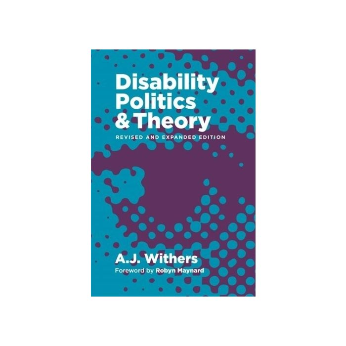 Disability Politics & Theory
