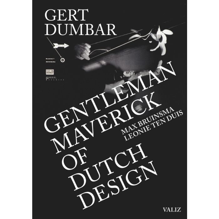 Gert Dumbar, Gentleman Maverick of Dutch Design