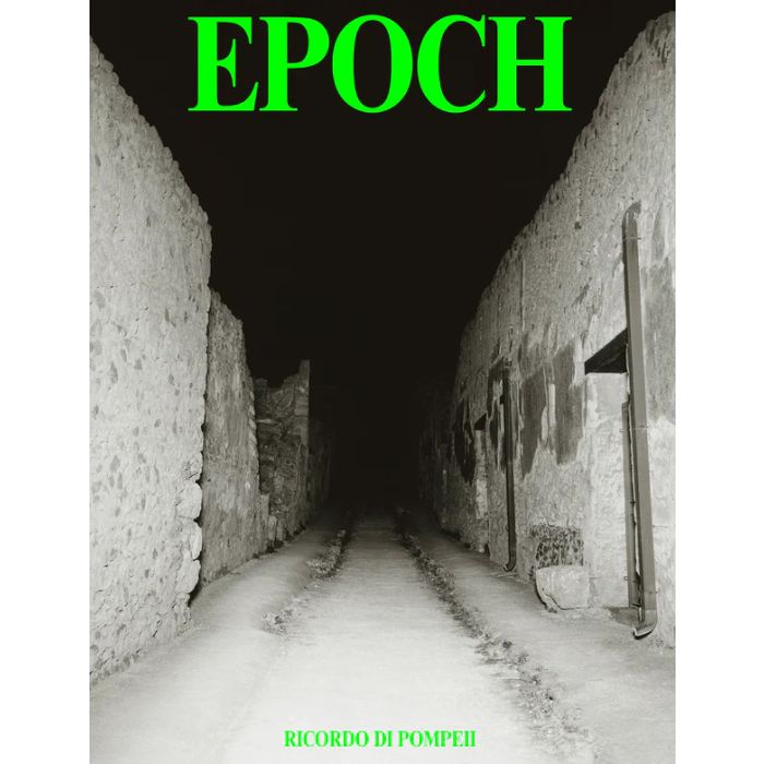 EPOCH Issue  4 2026 Ricordo di Pompeii