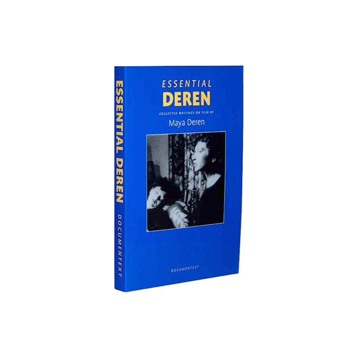 Essential Deren: Collected Writings on Film