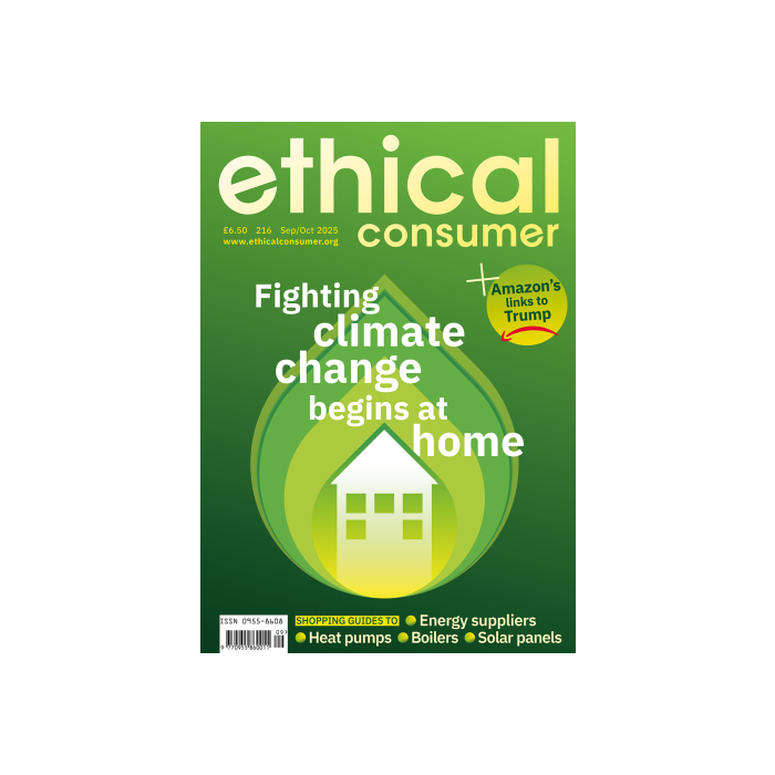 Ethical Consumer 216 September/October 2025
