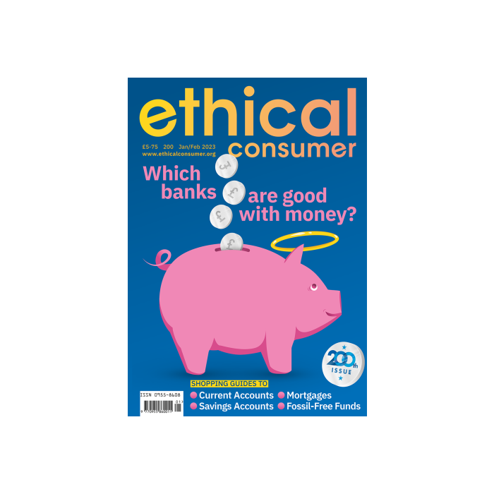 Ethical Consumer 200 January/February 2022