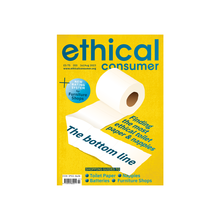 Ethical Consumer 203 July/August 2023