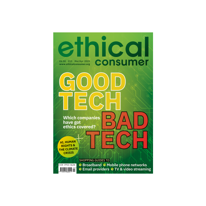 Ethical Consumer 213 March/April 2025