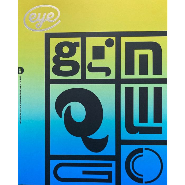 Eye 102 Volume 26 Winter 2022