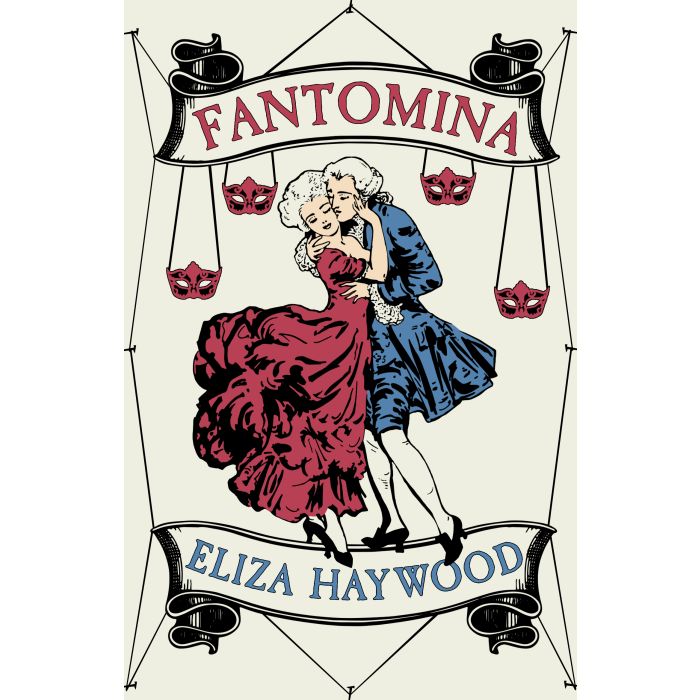 Fantomina, Or, Love in a Maze