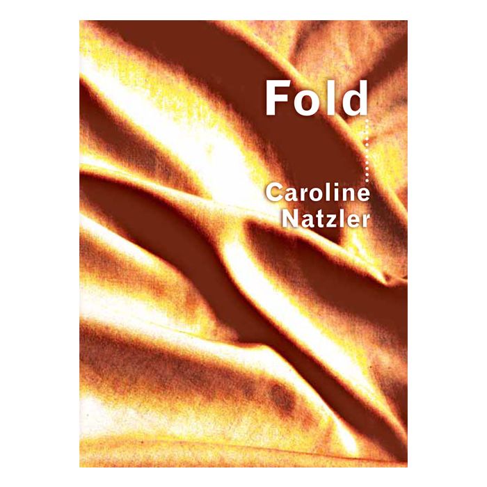 Fold: Caroline Natzler