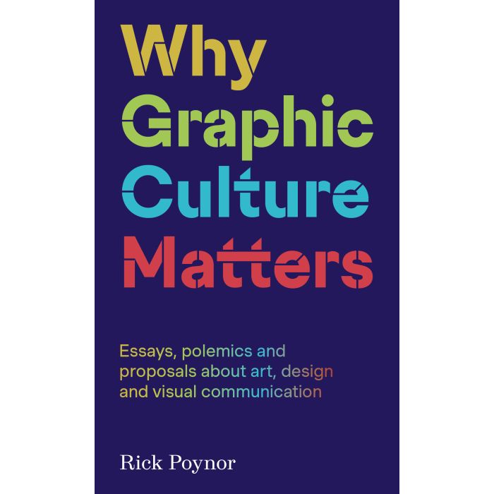Why Graphic Culture Matters
