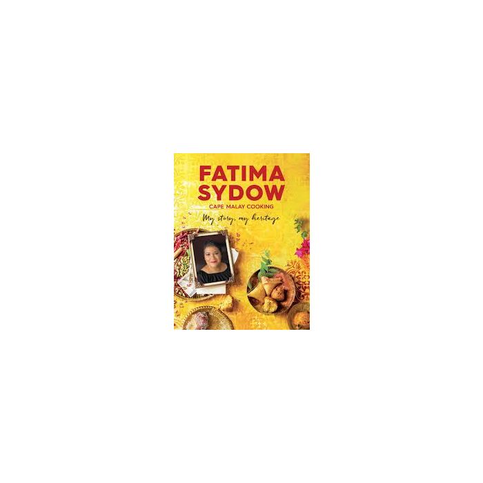 Cape Malay Cooking : Fatima Sydow