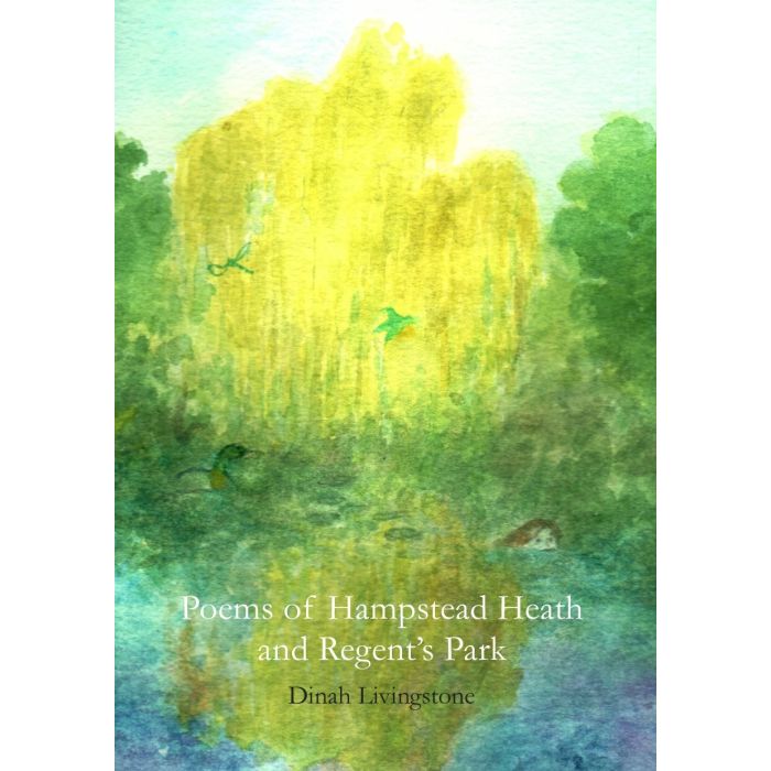 Poems of Hampstead Heath and Regent's Park