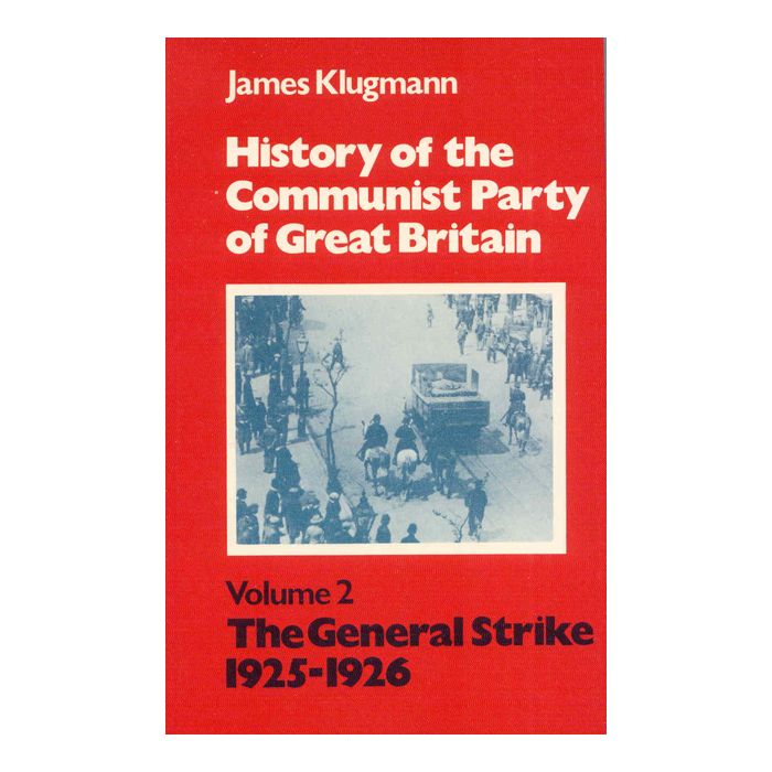 History Of The CPGB Vol 2 1925-26