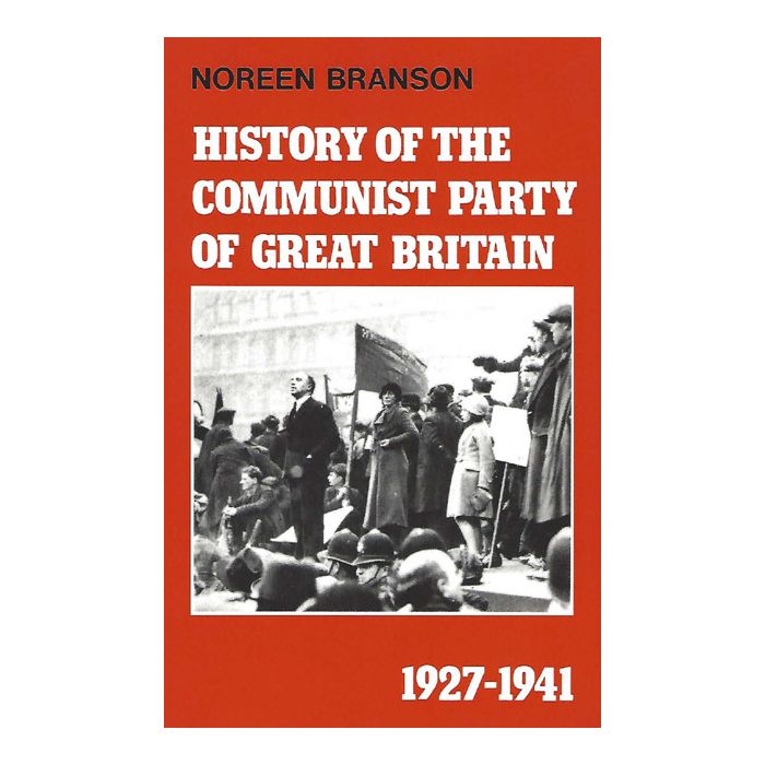 History Of The CPGB Vol 3 1927-1941