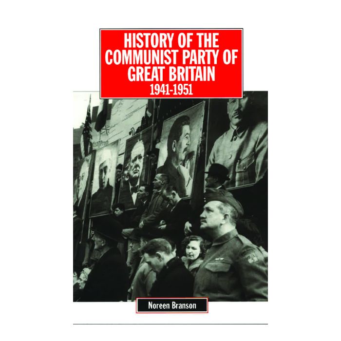 History Of The CPGB Vol 4 1941-51