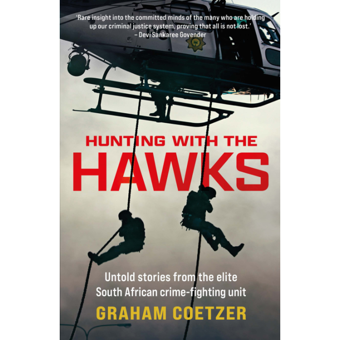 Hunting with the Hawks: Untold stories from the elite South