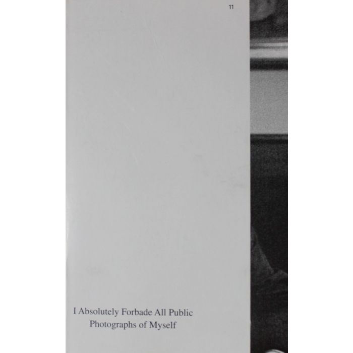 I Absolutely Forbade All Public Photographs of Myself