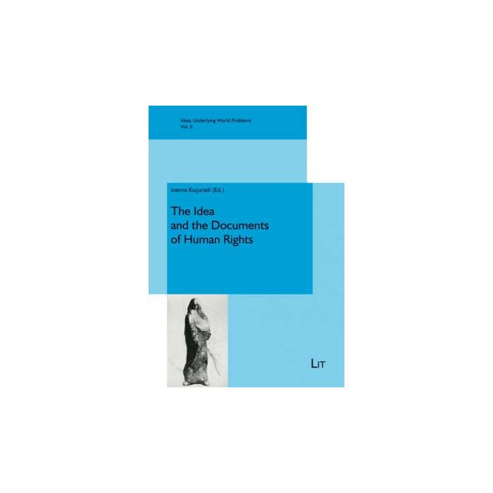 Idea and the Documents of Human Rights, The