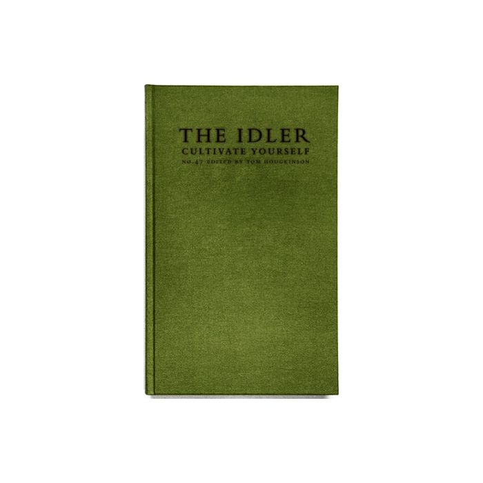 Idler, The 47: Cultivate Yourself