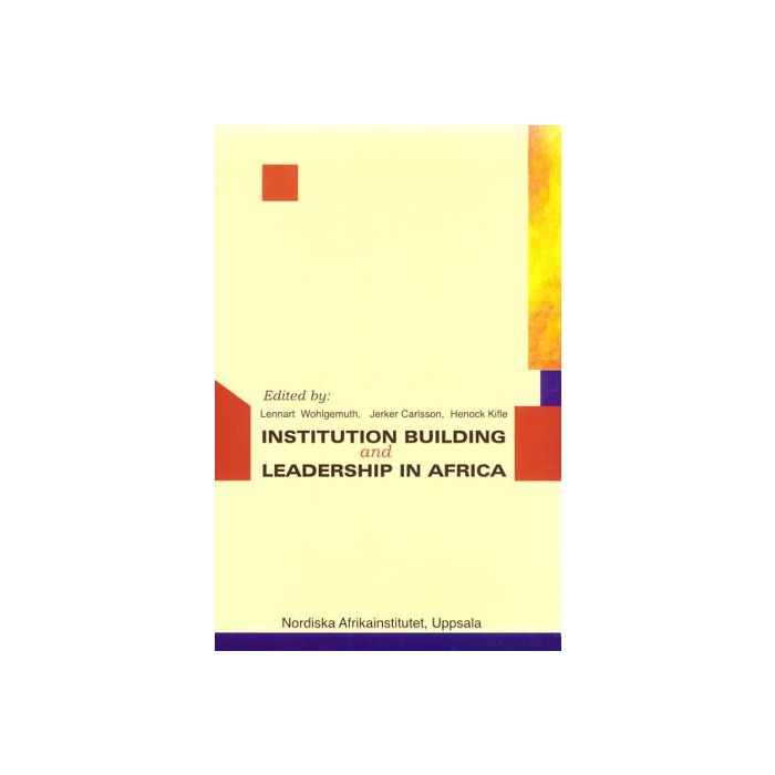 Institution Building & Leadership