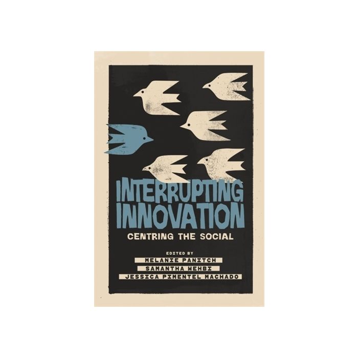 Interrupting Innovation