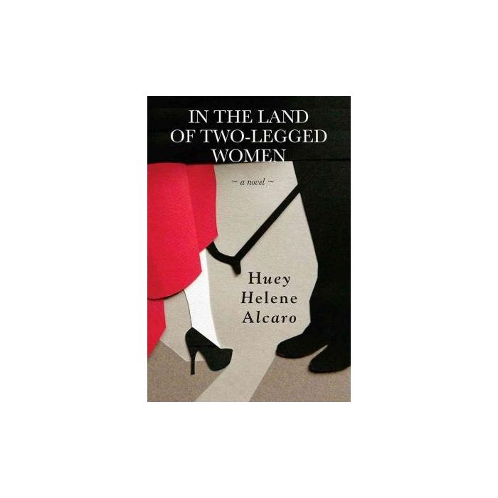 In the Land of Two-Legged Women