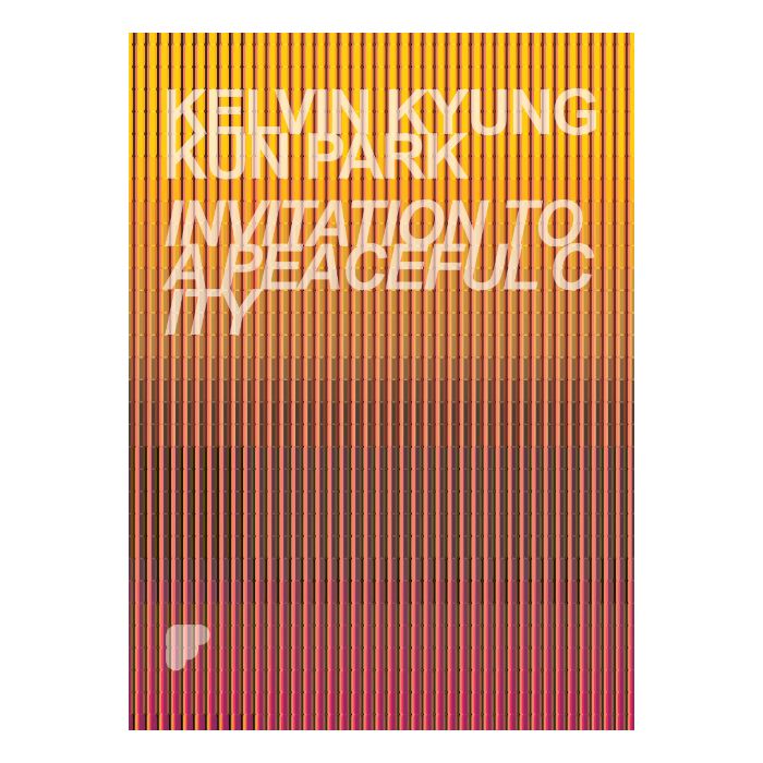 Invitation to a Peaceful City: K Park