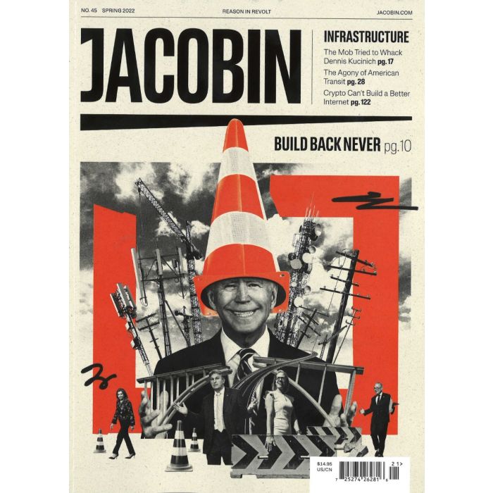 Jacobin 45 Spring 2022