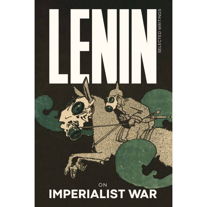On Imperialist War: Lenin Selected Writings