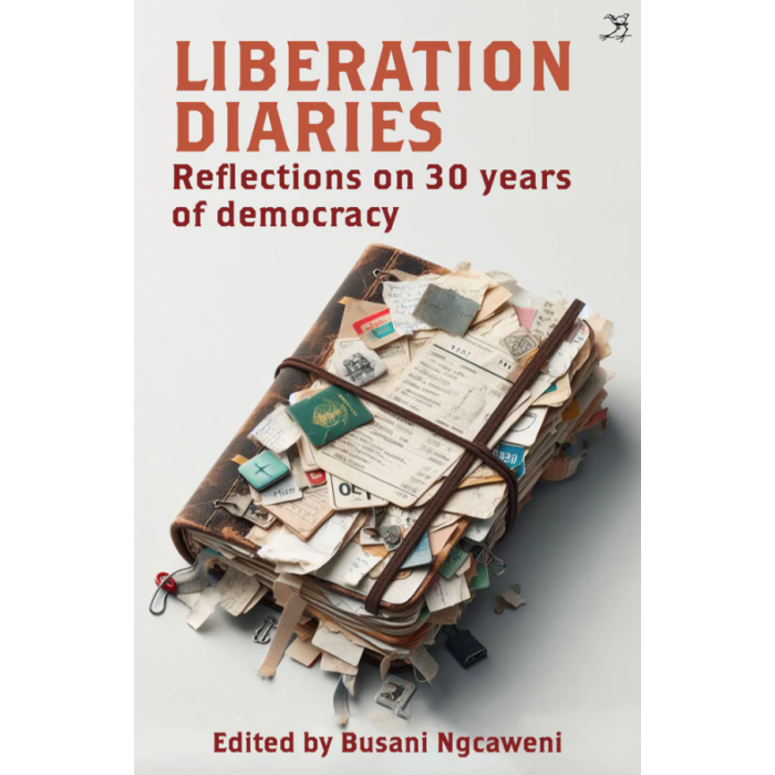 Liberation Diaries Reflections on 30 Years