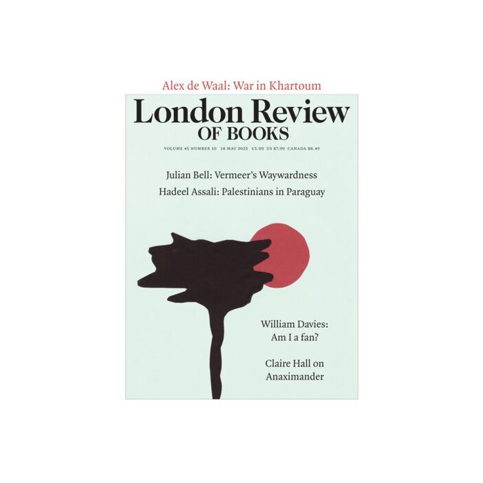London Review of Books 45/10 18 May 2023