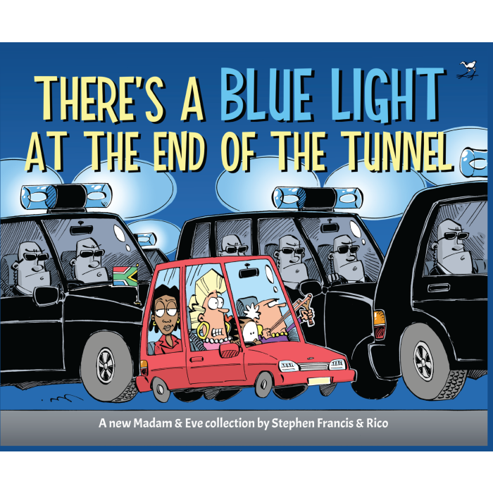 THERE'S A BLUE LIGHT AT THE END OF THE TUNNEL