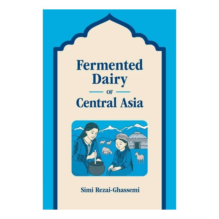 Fermented Dairy of Central Asia