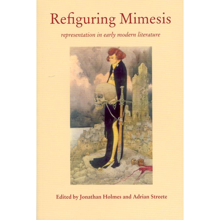 Refiguring Mimesis: Representation in early modern