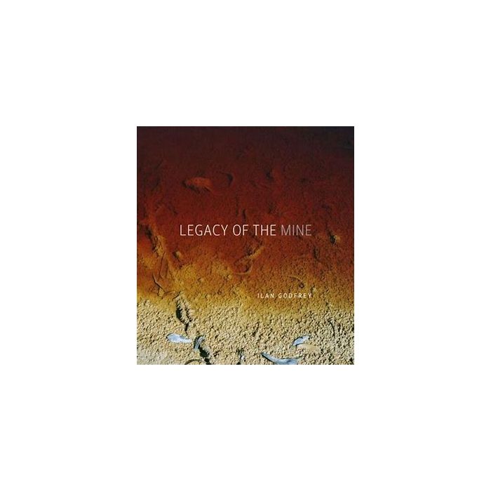 Legacy of the Mine