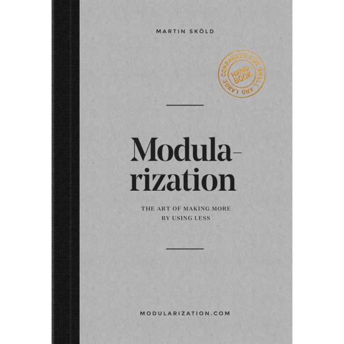 Modularization - The art of making more by using less
