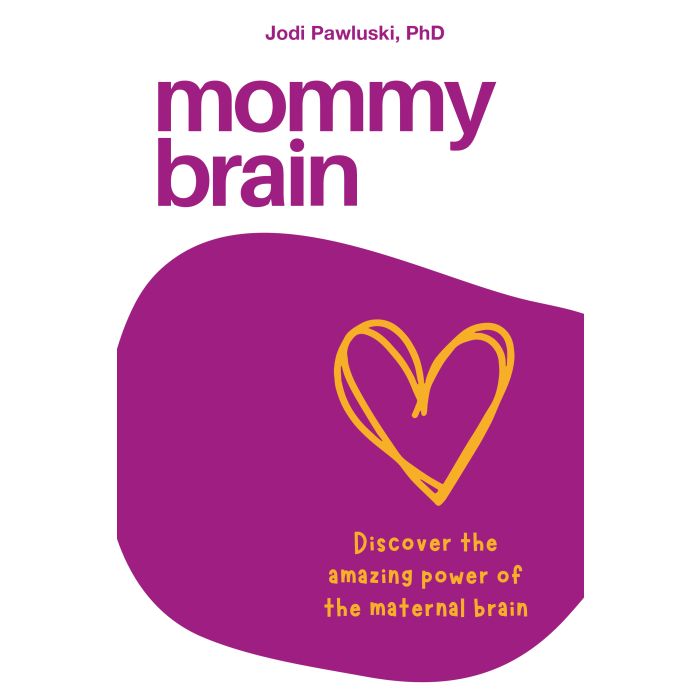 Mommy Brain: Discover the amazing power of the maternal
