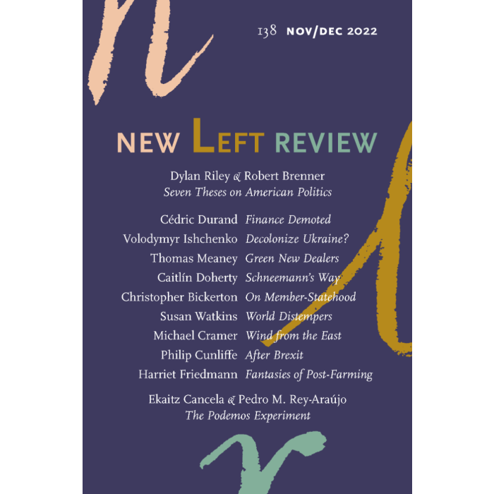 New Left Review 138 November December 2022