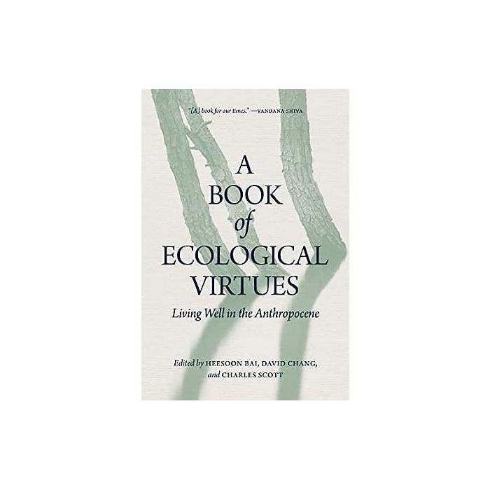 Book of Ecological Virtues, A