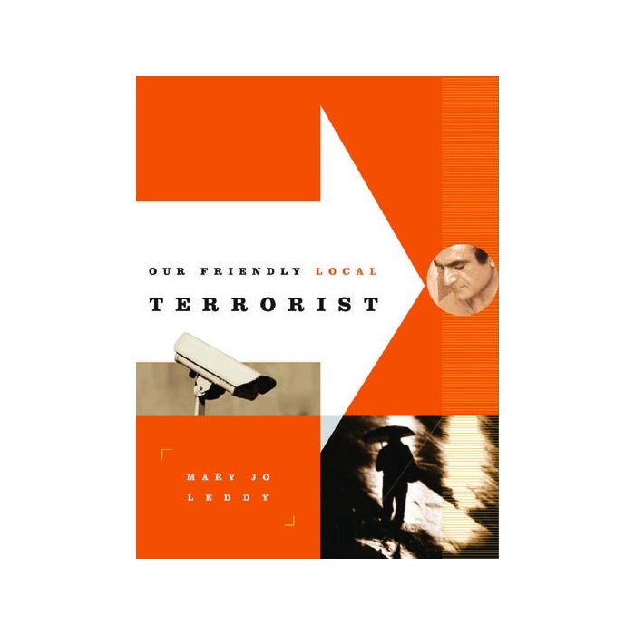 Our Friendly Local Terrorist
