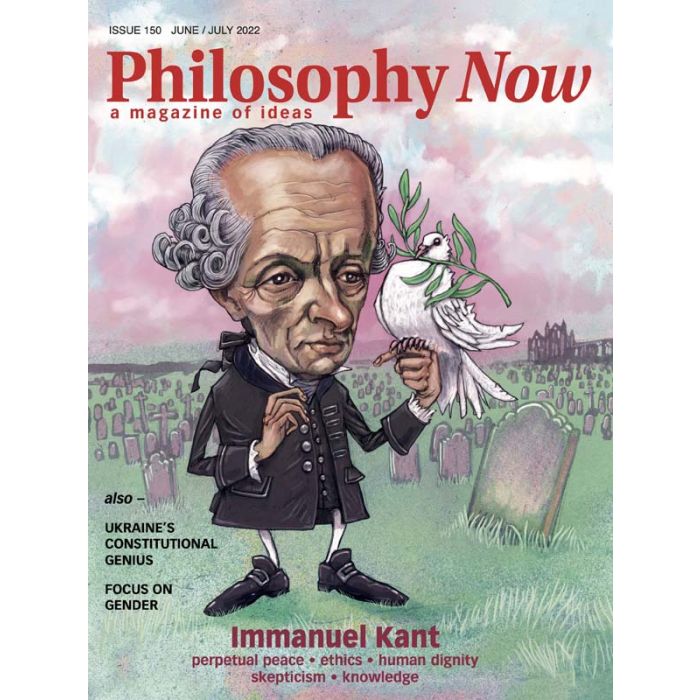 Philosophy Now 150 June July 2022