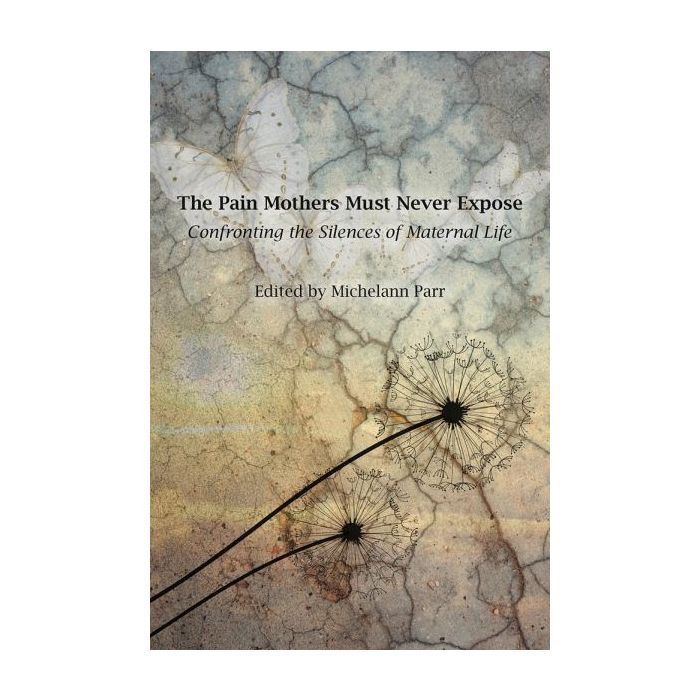 Pain Mothers Must Never Expose, The