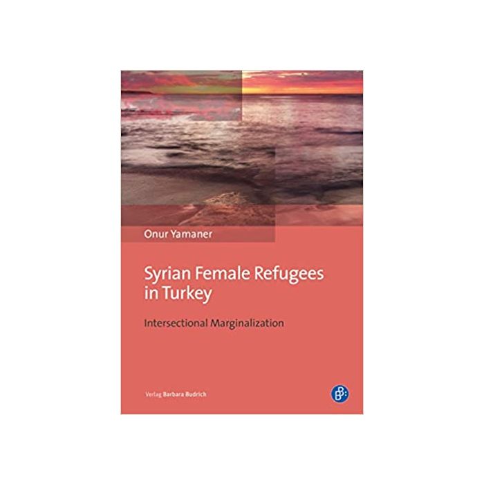 Syrian Female Refugees in Turkey